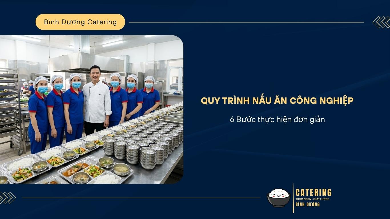 Quy trình nấu ăn công nghiệp