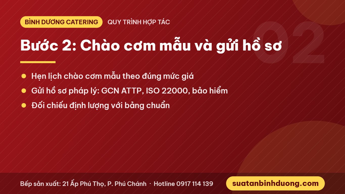 Bước 2 chào cơm mẫu và gửi hồ sơ pháp lý suất ăn