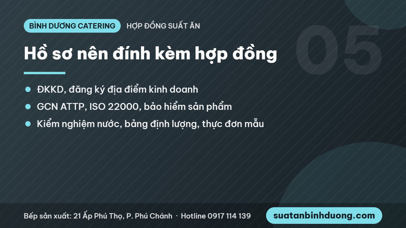 Hồ sơ đính kèm hợp đồng cung cấp suất ăn